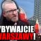 Grzegorz Braun WZYWA Polaków: PRZYBYWAJCIE do Warszawy! Trzeba stawić OPÓR Segregacji Sanitarnej!
